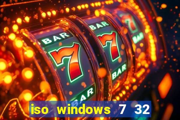 iso windows 7 32 bits pt br download