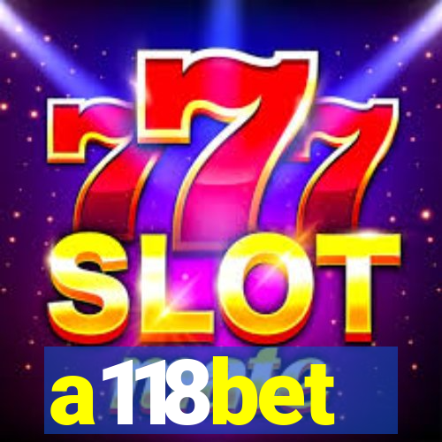 a118bet