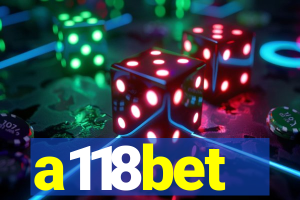 a118bet