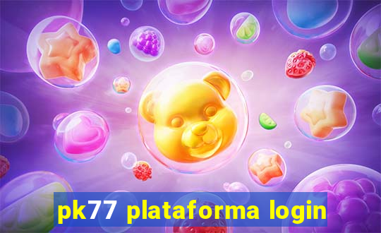 pk77 plataforma login
