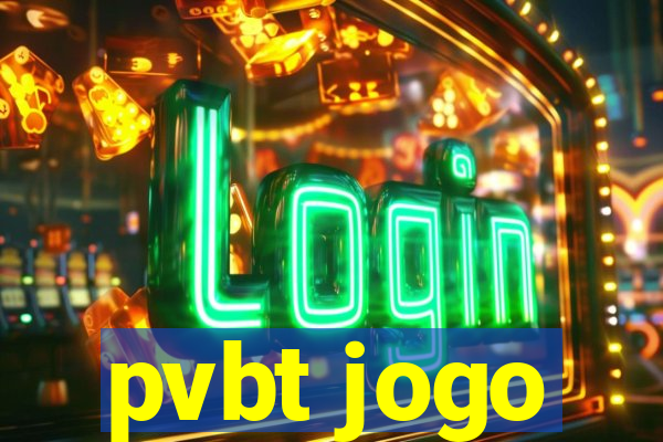pvbt jogo