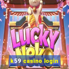 k59 casino login