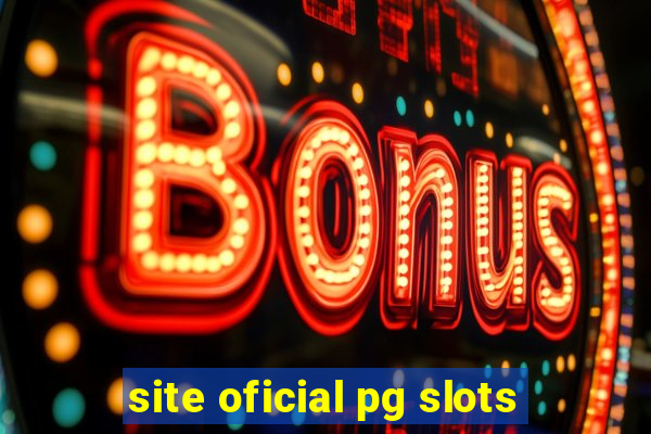 site oficial pg slots