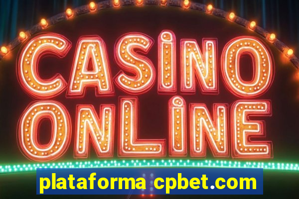 plataforma cpbet.com
