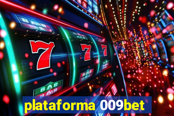plataforma 009bet