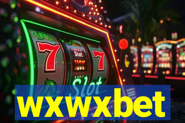 wxwxbet