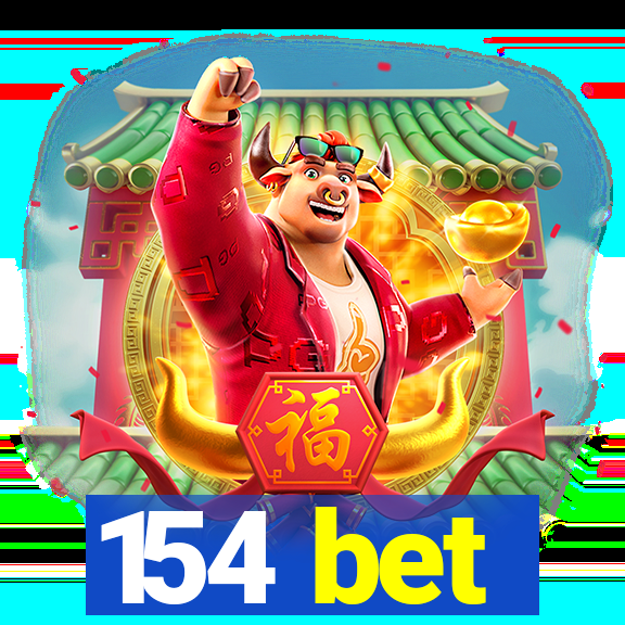 154 bet