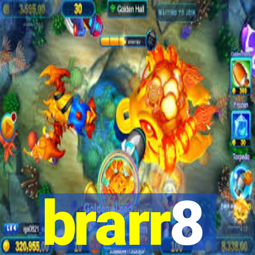 brarr8