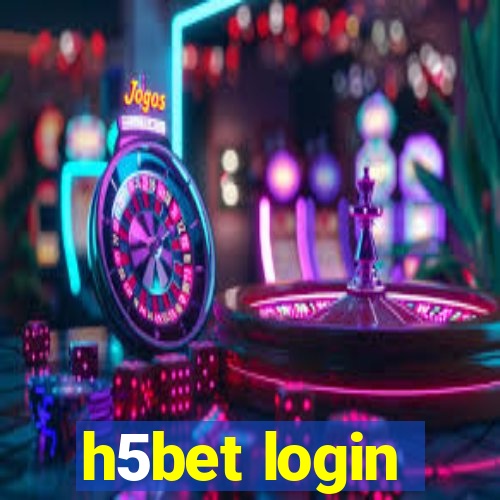 h5bet login
