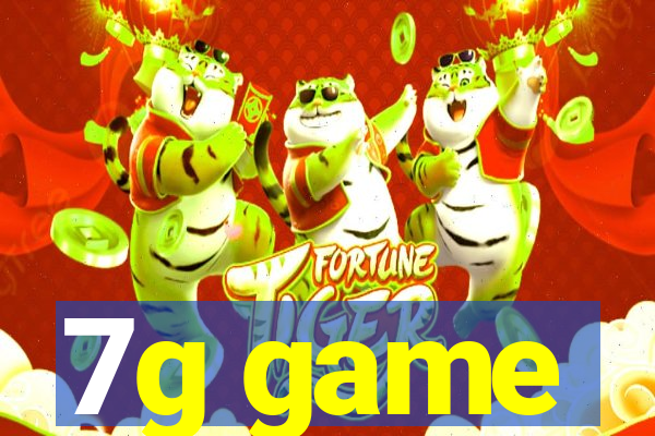 7g game