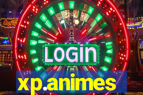 xp.animes