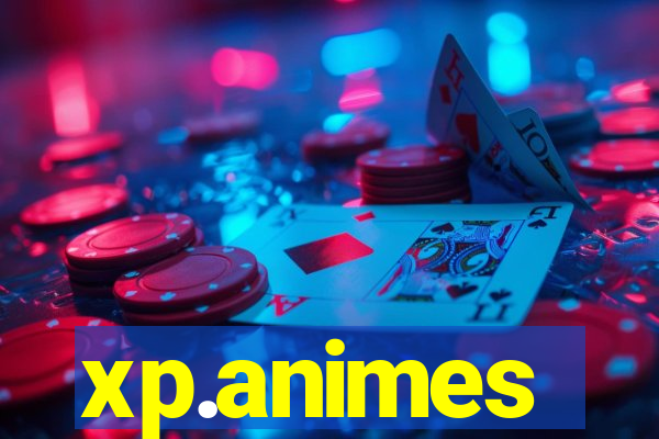 xp.animes
