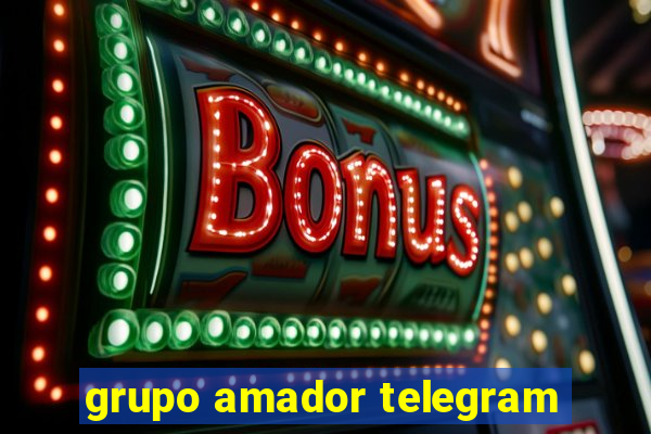 grupo amador telegram