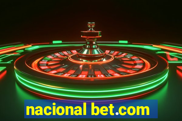 nacional bet.com