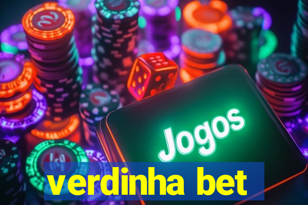 verdinha bet