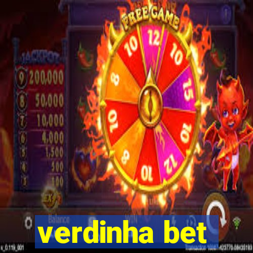 verdinha bet