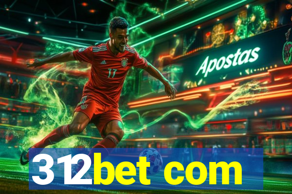 312bet com