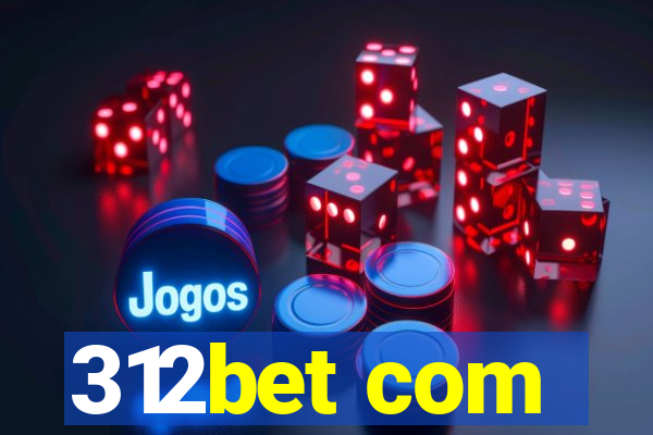 312bet com