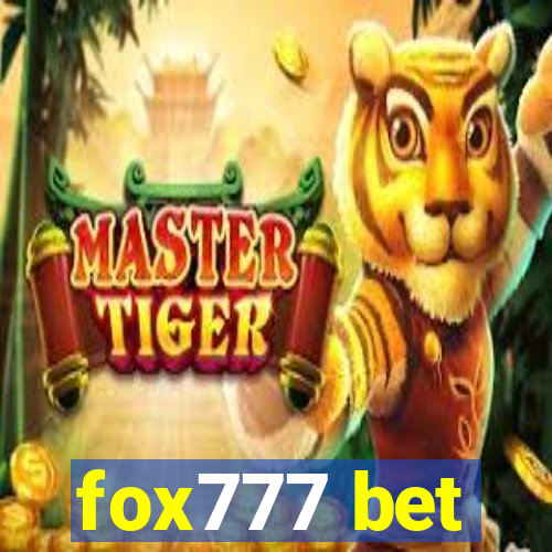 fox777 bet