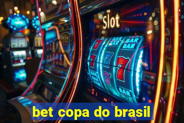 bet copa do brasil