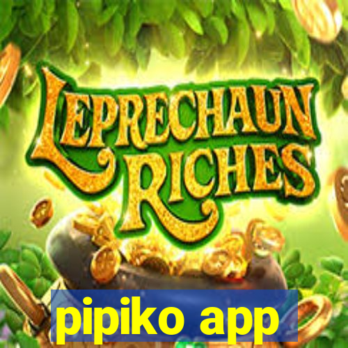 pipiko app