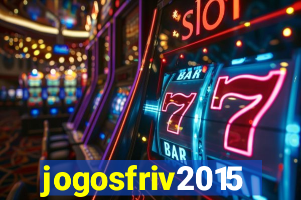 jogosfriv2015