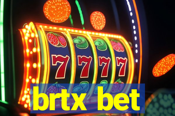 brtx bet