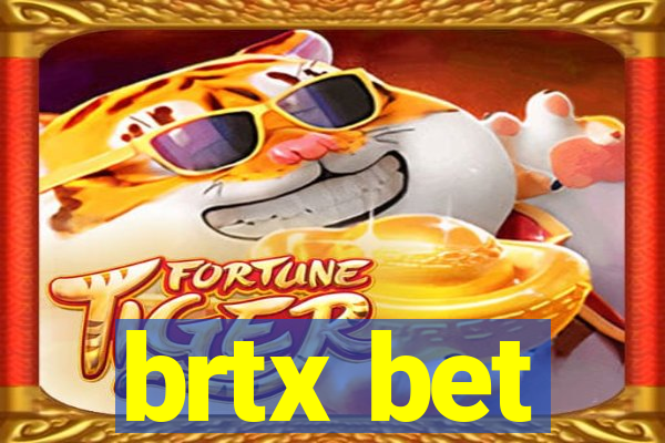 brtx bet