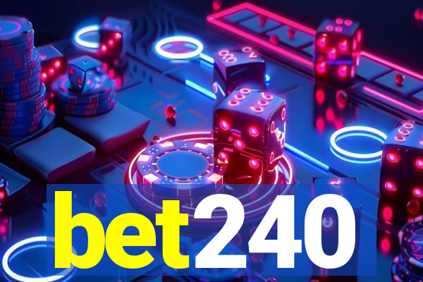 bet240