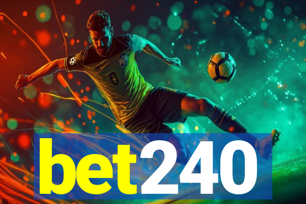 bet240