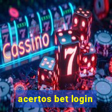 acertos bet login