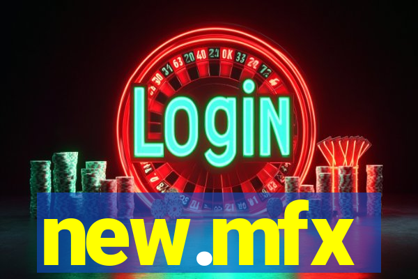 new.mfx