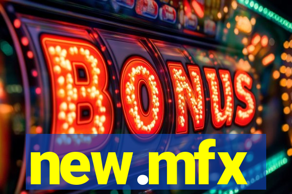 new.mfx
