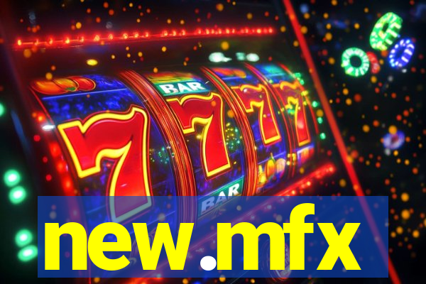 new.mfx