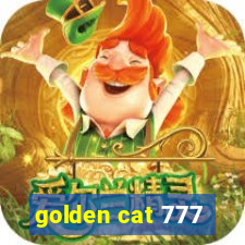 golden cat 777