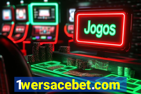 1wersacebet.com