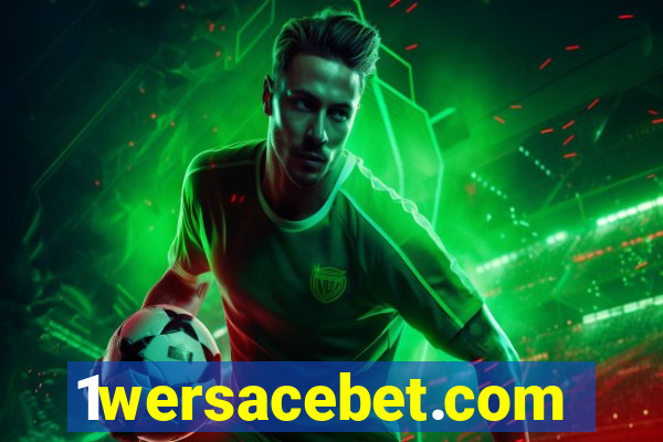 1wersacebet.com