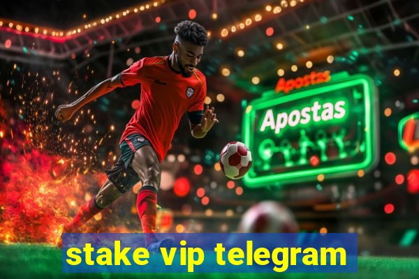 stake vip telegram