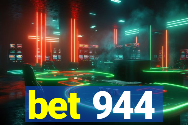 bet 944