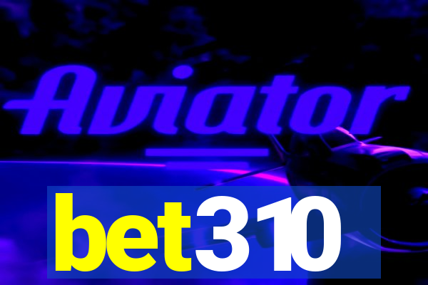 bet310