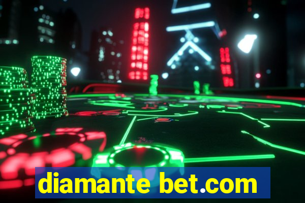 diamante bet.com