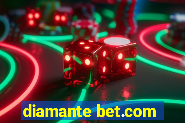 diamante bet.com