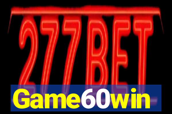 Game60win