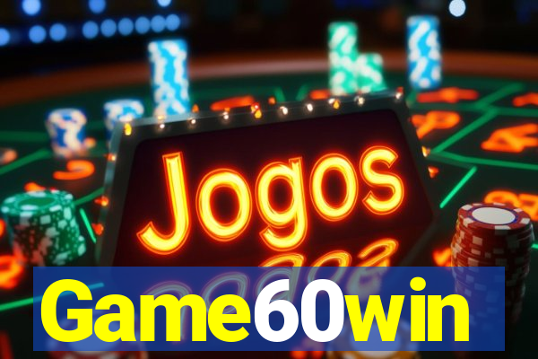 Game60win