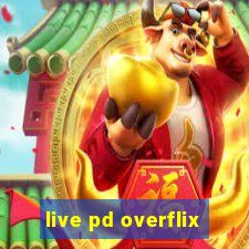 live pd overflix