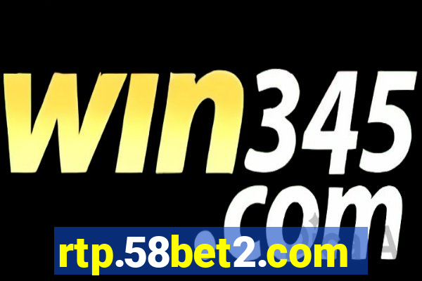 rtp.58bet2.com