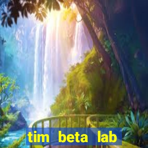 tim beta lab mensal digital 3.0
