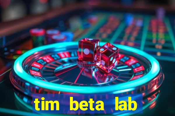 tim beta lab mensal digital 3.0