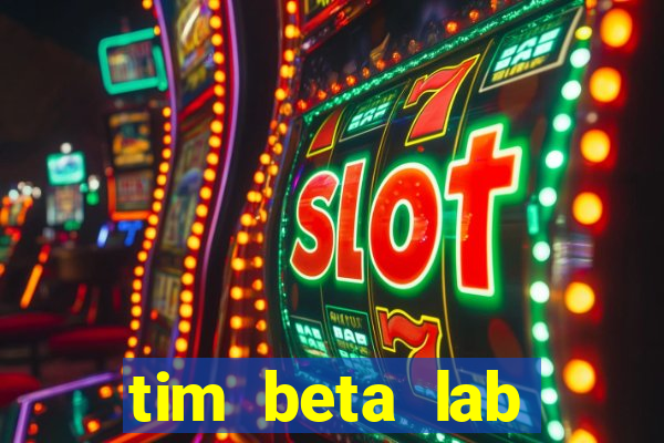 tim beta lab mensal digital 3.0