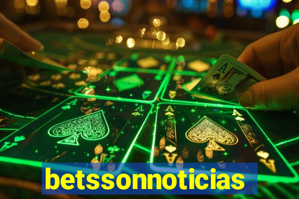 betssonnoticias